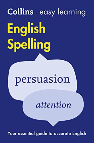 Collins Easy Learning English - Easy Learning English Spelling: Your essential guide to accurate English von Collins